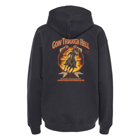 Goin' Through Hell Hoodie